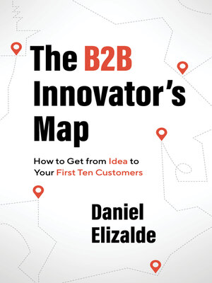 cover image of The B2B Innovator's Map